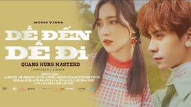 Quang Hùng MasterD - Dễ Đến Dễ Đi (4D)