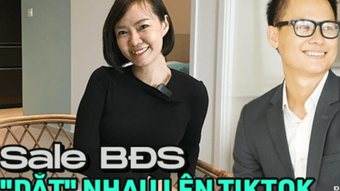 Sale BĐS bây giờ còn kéo nhau "quẩy" cả sàn TikTok, chốt deal sương sương cả chục tỷ