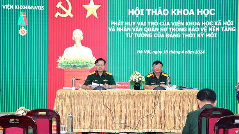 Viện Khoa học xã hội và nhân văn quân sự (Học viện Chính trị) phát huy vai trò trong bảo vệ nền tảng tư tưởng của Đảng