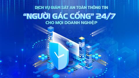 MobiFone ra mắt dịch vụ giám sát an toàn thông tin SOC bảo vệ hệ thống số 24/7 cho doanh nghiệp