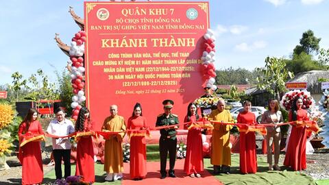 Bộ CHQS tỉnh Đồng Nai: Khánh thành, bàn giao công trình văn hóa - thể dục, thể thao