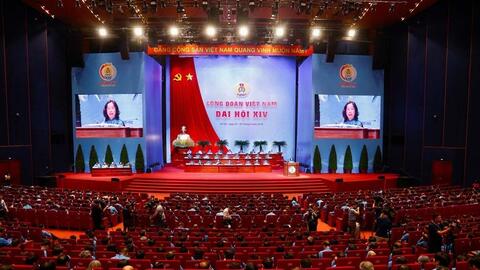 Đại hội XIV Công đoàn Việt Nam khai mạc phiên thứ nhất