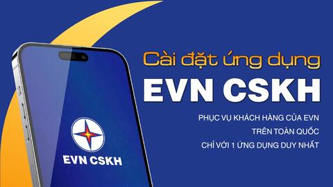 Tổng Công ty Điện lực miền Nam: Cảnh báo tất cả khách hàng về thủ đoạn giả mạo thương hiệu EVN và ứng dụng CSKH EVNSPC