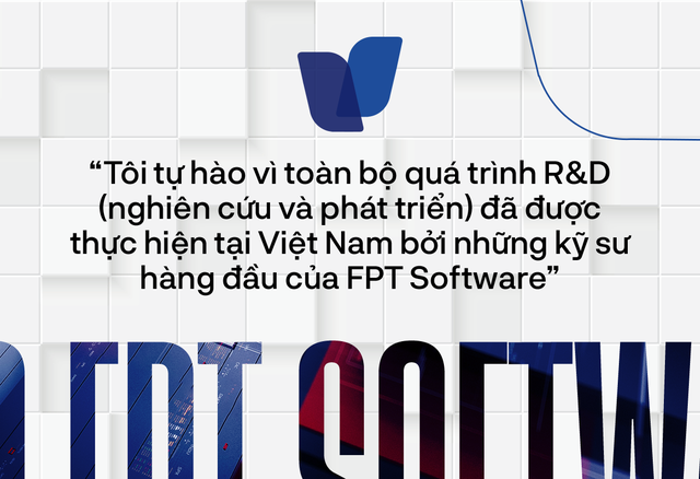 COO FPT Software: Dấn thân khởi nghiệp trong lòng doanh nghiệp - mơ lớn, làm nhiều - Ảnh 7.