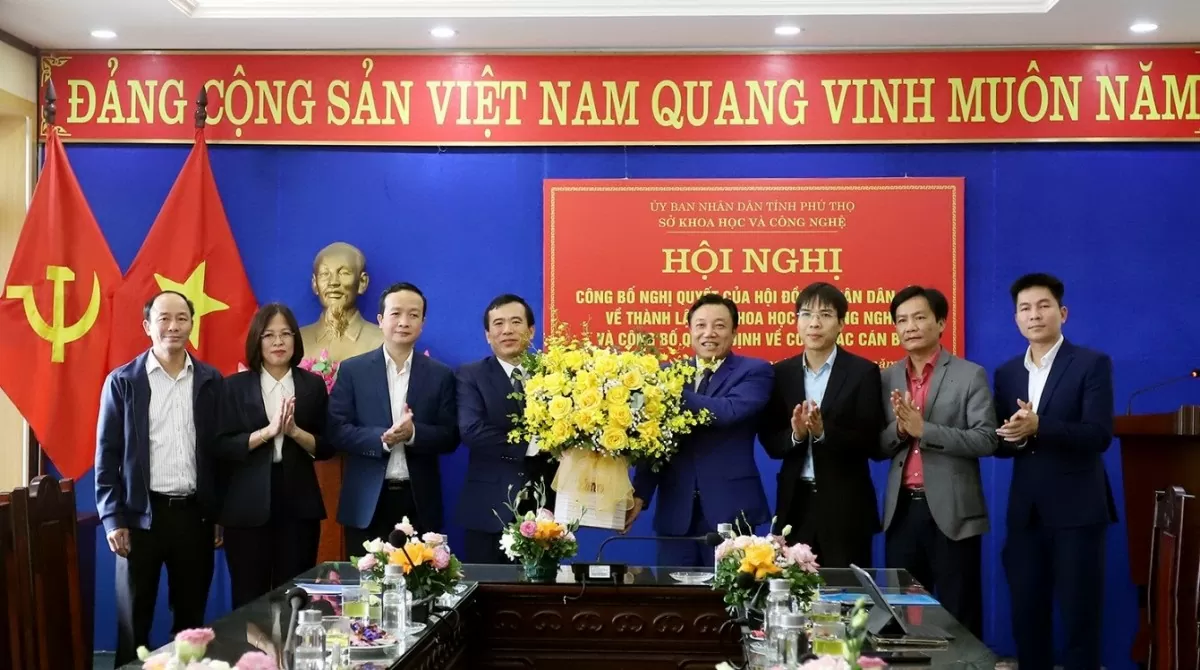 Phú Thọ có tân Giám đốc Sở Khoa học và Công nghệ sau hợp nhất Phú Thọ có tân Giám đốc Sở Khoa học và Công nghệ sau hợp nhất