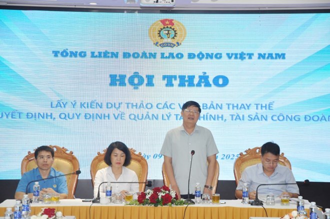 Lấy ý kiến về 3 dự thảo văn bản trong lĩnh vực quản lý tài chính và tài sản công đoàn
