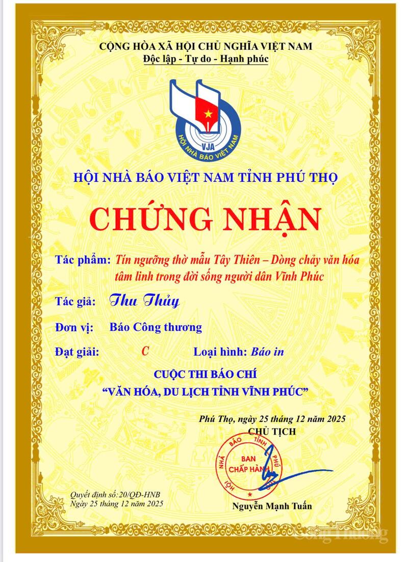 Báo Công Thương đạt giải C Cuộc thi báo chí “Văn hóa, du lịch tỉnh Phú Thọ” với tác phẩm “Tín ngưỡng thờ Mẫu Tây Thiên – Dòng chảy văn hóa tâm linh trong đời sống người dân Vĩnh Phúc” của tác giả Thu Thủy.