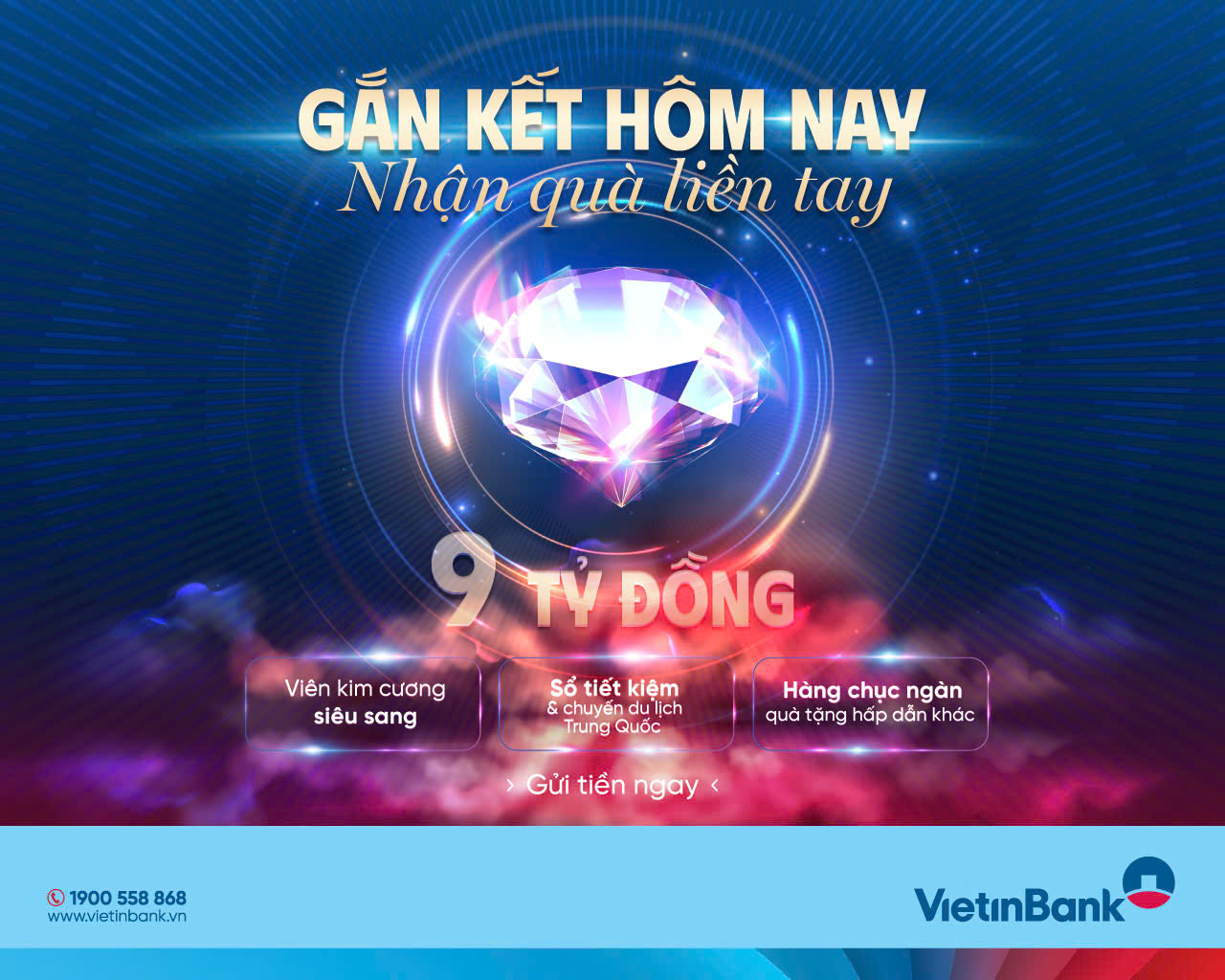 “Gắn kết hôm nay, nhận quà liền tay” cùng VietinBank